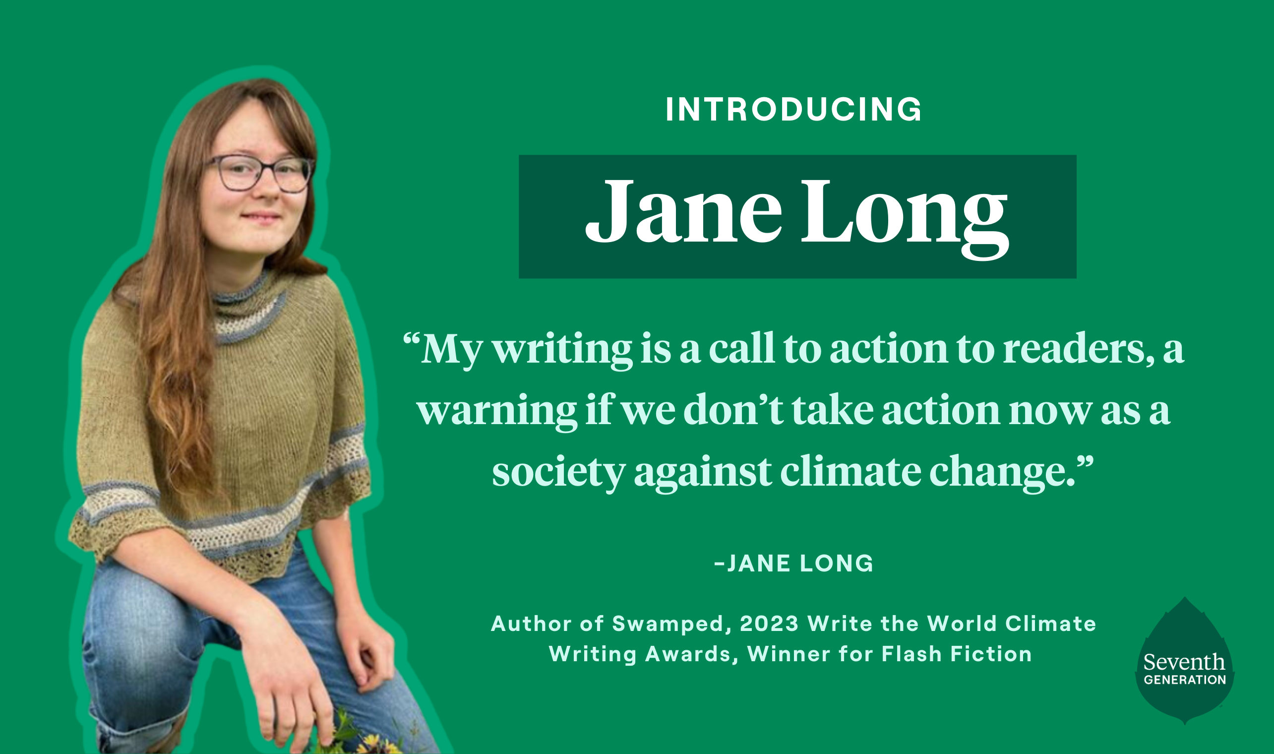 Jane Long - "My writing is a call to Action to readers, a warning if we don't take action now as a society against climate change"