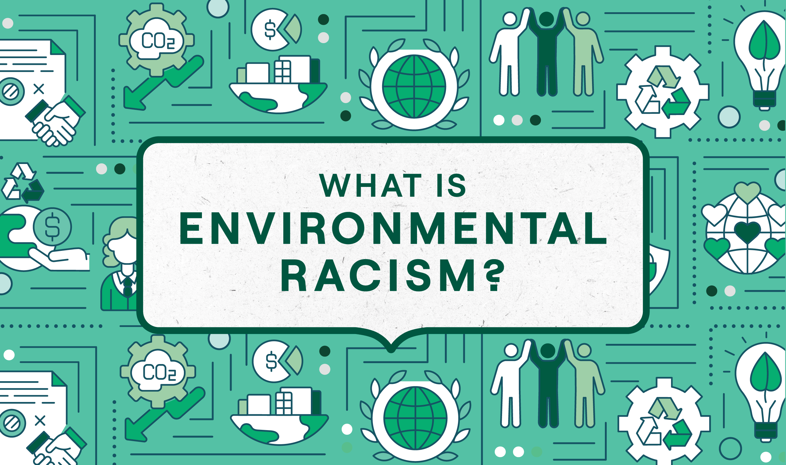 What is environmental racism?