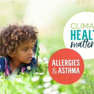 Climate Health Matters Allergies Asthma