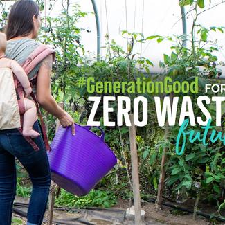 Generation Good for a Zero Waste Future