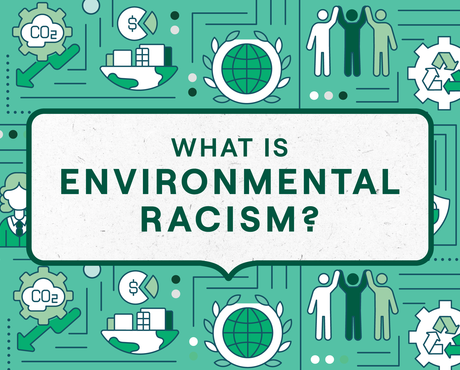 What is environmental racism?