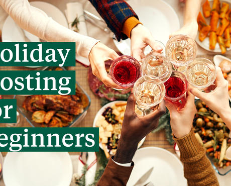 Holiday Hosting for Beginners - Glasses toasting in center of picture