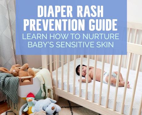 Seventh Generation Diaper Rash Prevention Guide